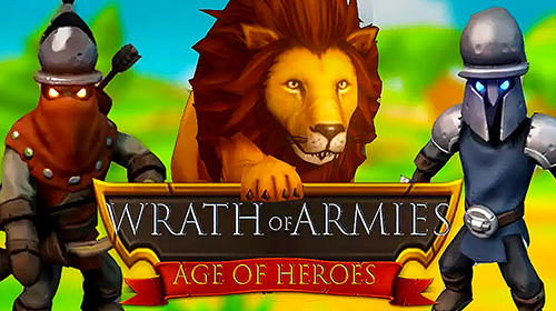Baixar Wrath of armies: Age of heroes para Android grátis.