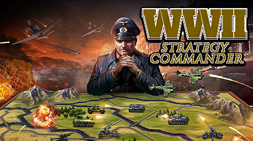 Baixar WW2: Strategy commander para Android grátis.