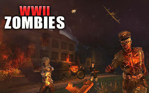 Baixar WW2 Zombies survival : World war horror story para Android grátis.