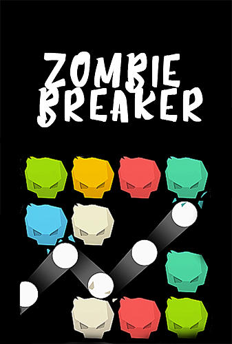 Baixar Zombie breaker para Android grátis.