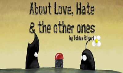Sobre Amor, Ódio e os Outros