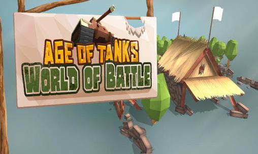 Idade de tanques: Mundo da batalha