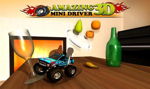 Mini-motorista incrível 3D