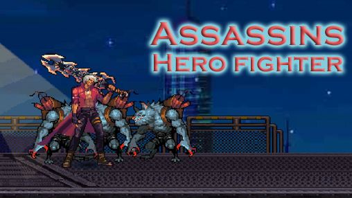 Baixar Assassinos: Herói lutador para Android 4.2.2 grátis.