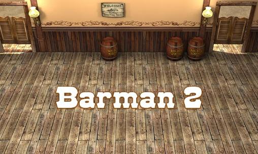 Barman 2: Novas aventuras