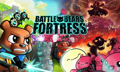 Baixar  Batalha de Ursos: Fortaleza para Android grátis.