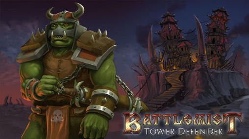 Baixar Nevoeiro de batalha: Defensor de torre. Confronto de torres  para Android grátis.