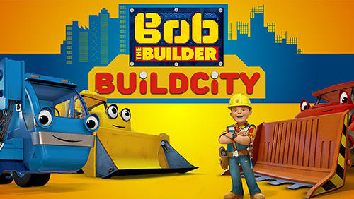 Baixar Bob construtor: Construa a cidade para Android grátis.