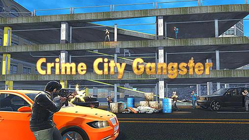 Cidade de crime: Gangster