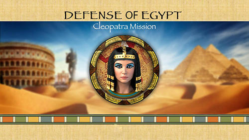 Defesa do Egito: Missão de Cleópatra