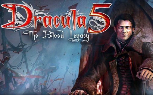 Baixar Drácula 5: O legado de sangue HD para Android 4.0.4 grátis.