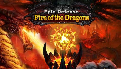 Defesa épica: Fogo dos dragões