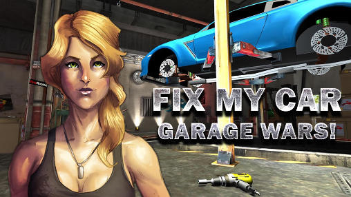 Arrume meu carro: Guerras de garagem!