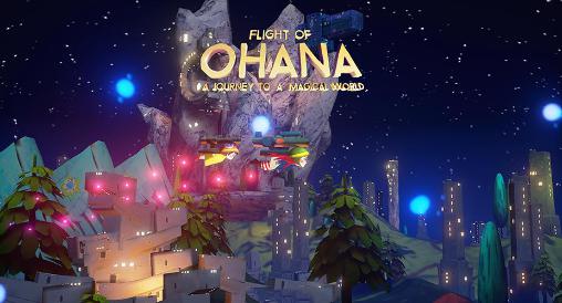 Baixar Voo de Ohana: Uma viagem a um mundo mágico para Android grátis.