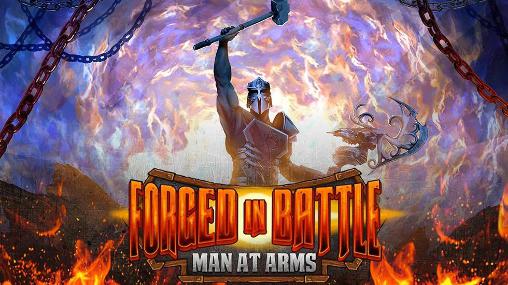 Baixar Forjado em batalha: Homem armado para Android grátis.