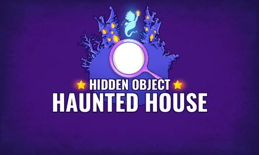 Objetos escondidos: Casa assombrada
