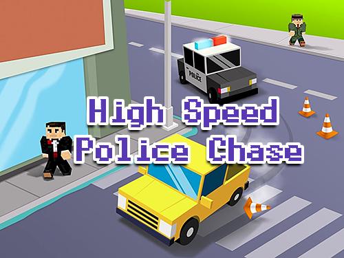 Perseguição policial em alta velocidade