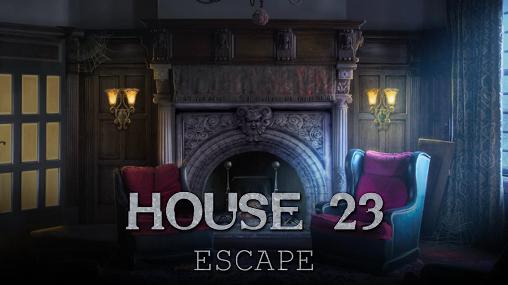 Casa 23: Fuga