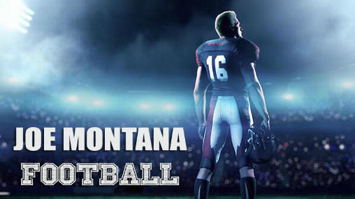 Joe Montana: Futebol