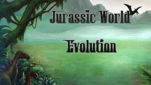 Mundo Jurássico: Evolução