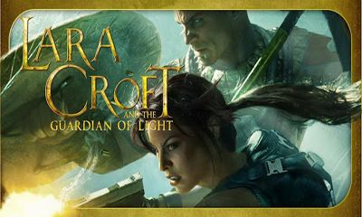 Baixar Lara Croft: Guarda de Luz para Android grátis.