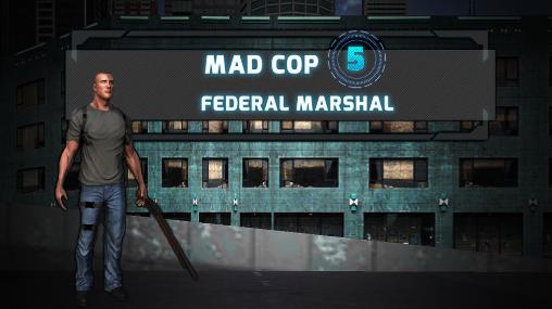 Policial maluco 5: Marechal federal