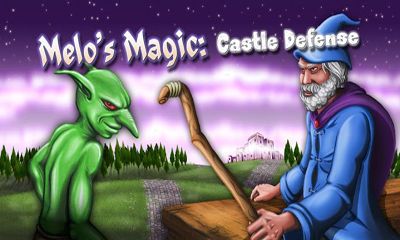 A Magia de Melo - A Defesa do Castelo