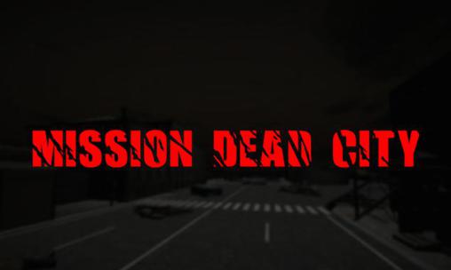 Missão: Cidade morta