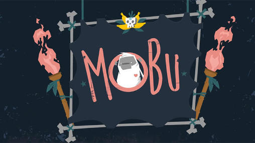 Mobu: Aventura começa