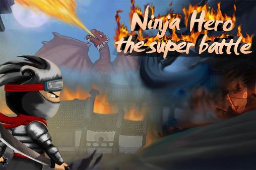 Herói Ninja: O super batalha