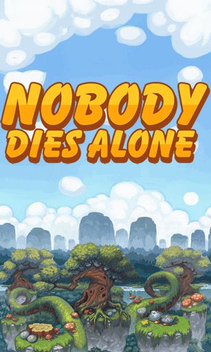 Ninguém morre sozinho