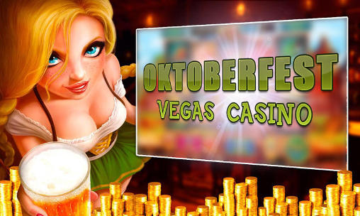 Oktoberfest Casino de Vegas Livre