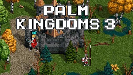Reinos de palmeiras 3 