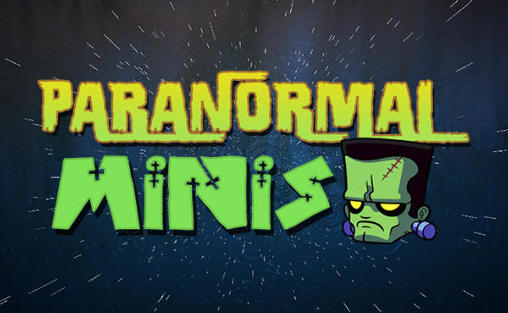 Baixar Mínis paranormal para Android grátis.