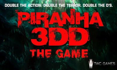 Baixar Piranha 3DD O Jogo para Android grátis.