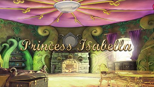 Baixar Princesa Isabella: Herdeira do reino para Android grátis.