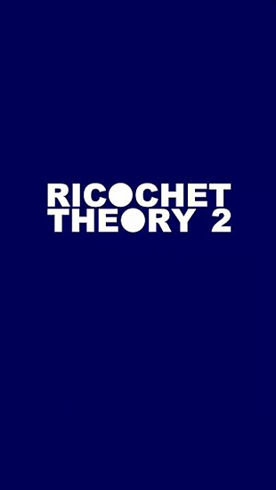 Teoria de Ricochete 2