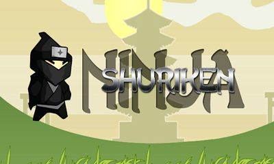 Baixar Shuriken Ninja para Android grátis.