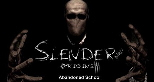 Slenderman Origens 3: Escola abandonada