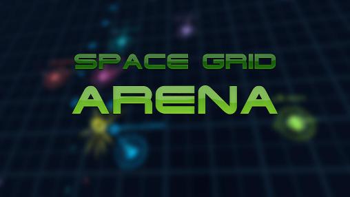 Baixar Grade do espaço: Arena para Android grátis.