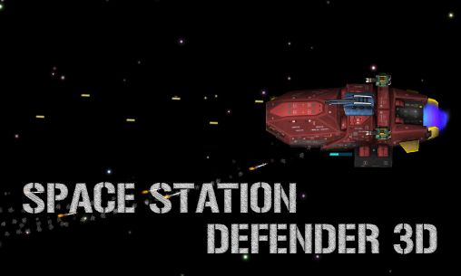 Defensor de estação espacial 3D