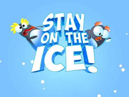Fique sobre o gelo!