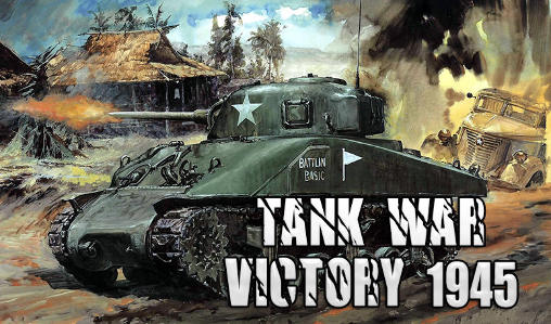 Guerra de tanques: Vitória 1945