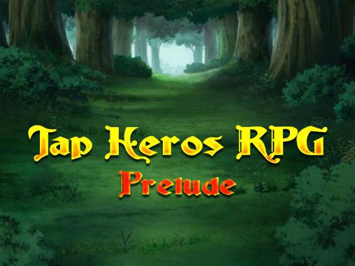 Heróis de Toque RPG: Prelúdio