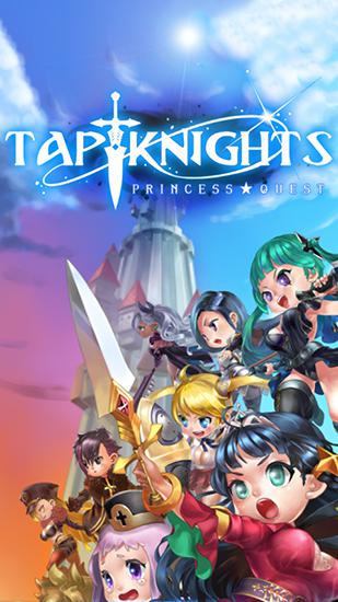 Baixar Cavaleiros de toque: Quest de princesa para Android grátis.