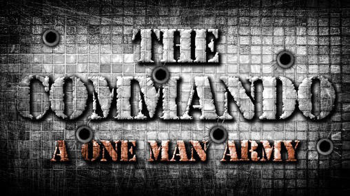 O comando: Exército de um homem. Versão completa  