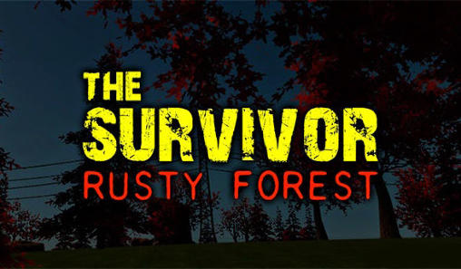 O sobrevivente: Floresta abandonada