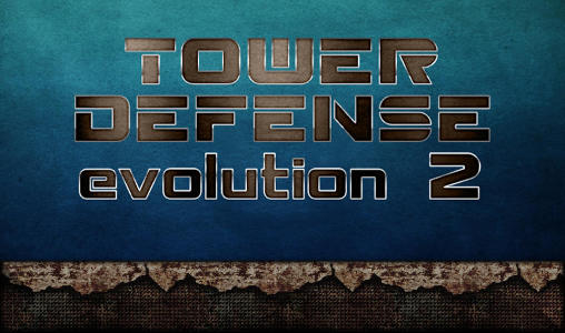 Defesa de Torre. Evolução 2
