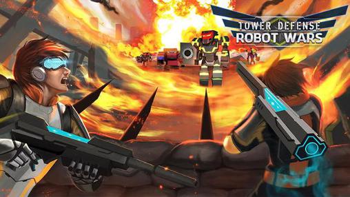 Baixar Defesa de torre: Guerra de robôs para Android grátis.
