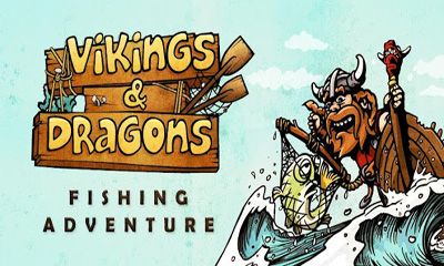 Os Vikings e os Dragões - A Aventura de Pesca